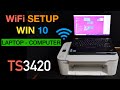 Canon Pixma TS3420 Setup Windows Laptop Computer Wireless WiFi Setup