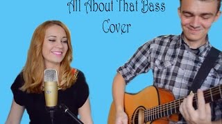 &quot;All About That Bass&quot; - Meghan Trainor (TheAcousticWhisper Cover)