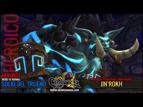 Jin'rok the Breaker 10 HC Video Guide in Spanish - Patch 5.2