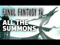 All Available Summons in Final Fantasy 15 (HEAVY SPOILERS)
