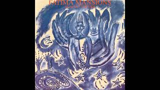 The Fatima Mansions - The Day I Lost Everything