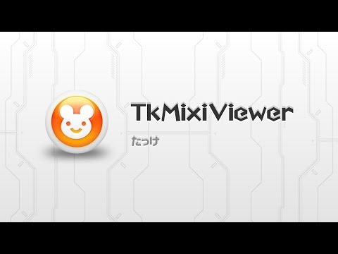 TkMixiViewerPlus for mixi(R) Video