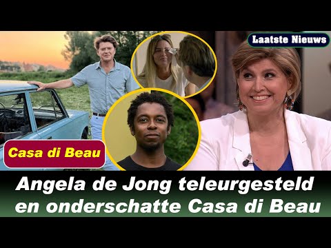 Angela de Jong teleurgesteld en onderschatte Casa di Beau, het was te gewoontjes