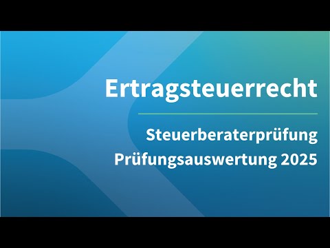 Steuerberaterprüfung ESt 2025 - Klausurauswertung