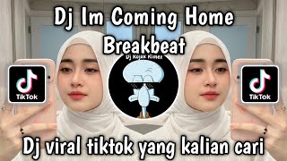 Download lagu DJ IM COMING HOME BREAKBEAT VIRAL TIK TOK TERBARU 2026 mp3 Download lagu DJ IM COMING HOME BREAKBEAT VIRAL TIK TOK TERBARU 2026 mp3
