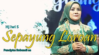 Download lagu SEPAYUNG LOROAN - HJ.IWI.S II TARLING KLASIK TENGDUNG 2023 mp3 Download lagu SEPAYUNG LOROAN - HJ.IWI.S II TARLING KLASIK TENGDUNG 2023 mp3