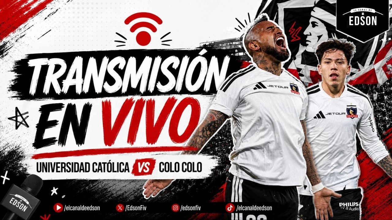 ⚫⚪ LIGA DE PRIMERA | TRANSMISIÓN EN VIVO: UNIVERSIDAD CATÓLICA VS COLO COLO EN DIRECTO ⚪⚫