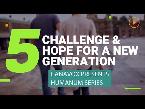 Episode 5:  Challenge and Hope for a New Generation