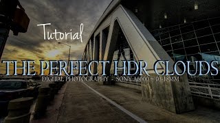 How-To: Getting the Perfect Cloud Exposure using HDR - Sony a6000 + 10-18mm - AskTheProfessor