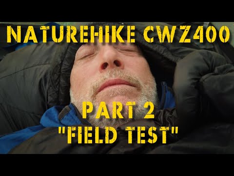 Naturehike CWZ400 Goose Down Sleeping Bag  Review  (Part 2 of 2)