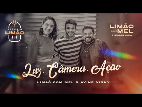 ESTÚDIO LIMÃO - LUZ CÂMERA AÇÃO feat AVINE VINNY