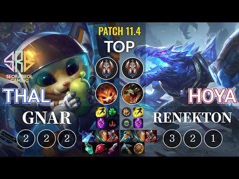 SRB Thal Gnar vs Hoya Renekton Top - KR Patch 11.4