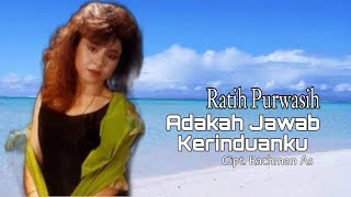 Download lagu ADAKAH JAWAB KERINDUANKU - Ratih Purwasih | Cipt. Rachman As mp3 Download lagu ADAKAH JAWAB KERINDUANKU - Ratih Purwasih | Cipt. Rachman As mp3