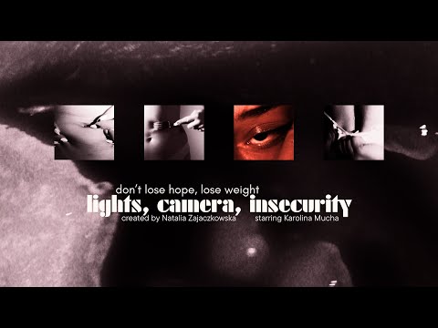 Lights, Camera, Insecurity | Short Film