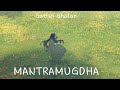 Mantramugdha - Satish Ghalan (speed up) // K garu timrai huna lai timro mana tyo chuna lai