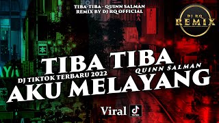 Download lagu DJ TIBA TIBA AKU MELAYANG FULL BASS REMIX DJ TIKTOK TERBARU 2022 mp3