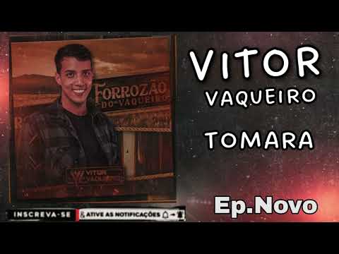 Vitor Vaqueiro - Tomara -Repertório Novo 2022 -Musicas Novas/Mais Tocadas
