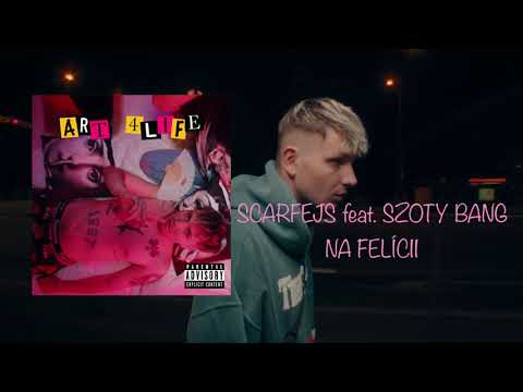 Scarfejs - Na felicii feat. Szoty Bang (official visualizer)