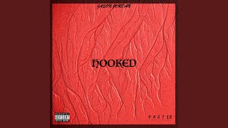 Hooked Music Video