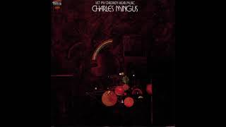Charles Mingus -- Hobo Ho