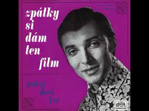 Karel Gott   Zpátky si dám tenhle film 1969