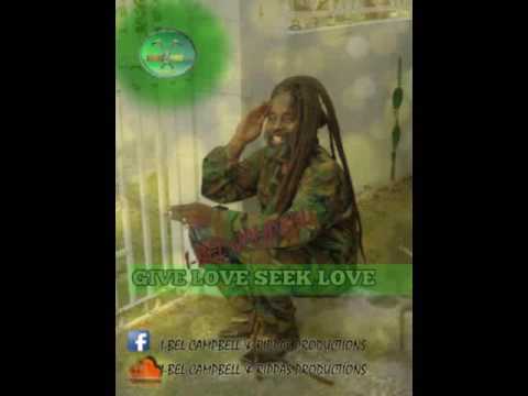 I-bel Campbell - Give Love Seek Love