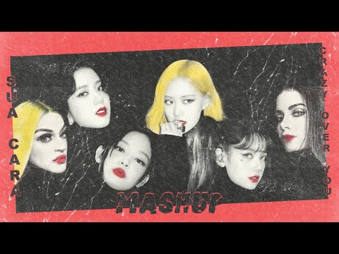 【MASHUP】- BLACKPINK, Anitta, Pabllo Vittar, Major Lazer - Crazy Over You × Sua Cara