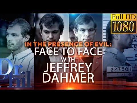 The Presence of evil: Face to Face With Jeffrey Dahmer -Part One