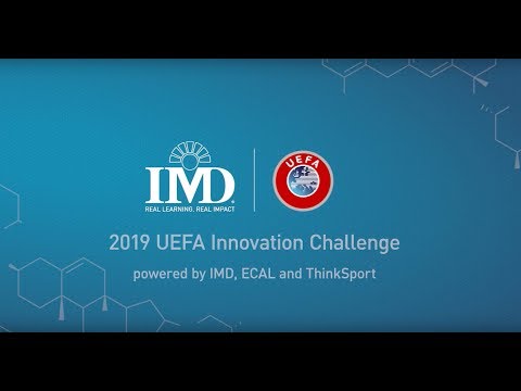 2019 UEFA Innovation Challenge' | Highlights from IMD Business School's MBA innovation Week