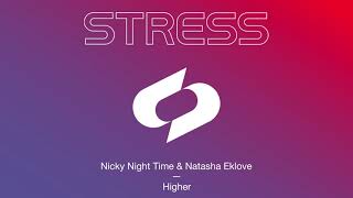Nicky Night Time - Higher video