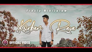 Download lagu FRESLY NIKIJULUW - Korban Rasa mp3