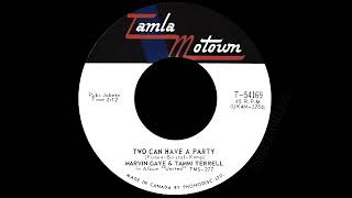 Marvin Gaye &amp; Tammi Terrell - Two Can Have A Party