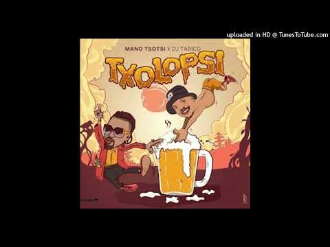 Mano Tsotsi - Txolopsi (feat. DJ Tarico)