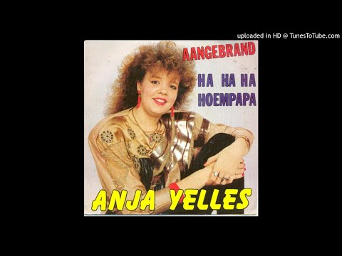 Anja Yelles -  Hahaha... Hoempapa
