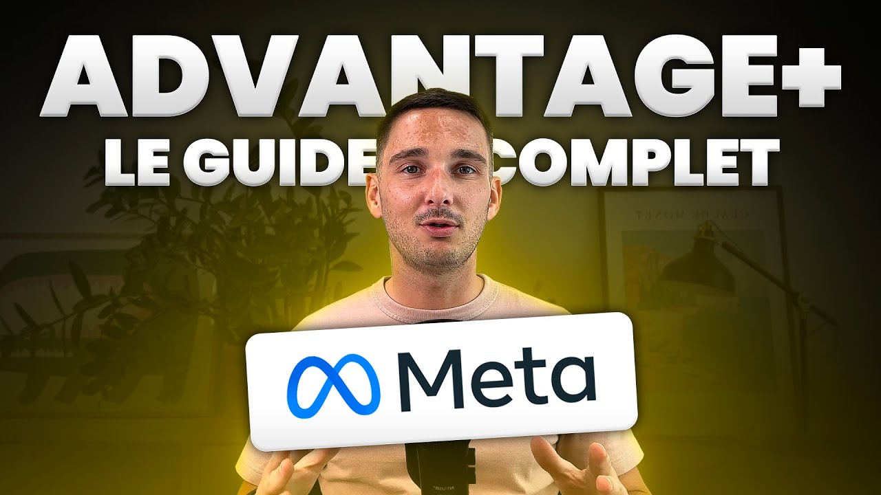 Meta Ads Campagne Advantage+ Shopping (GUIDE COMPLET 2024)