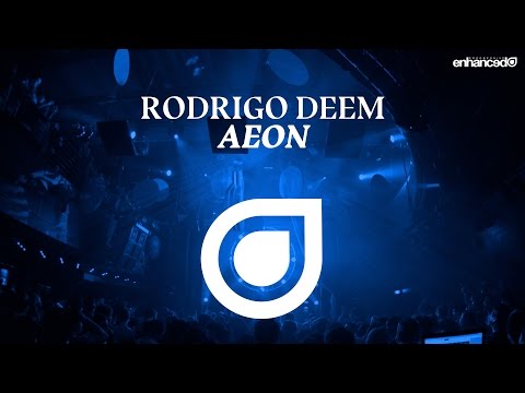 Rodrigo Deem - Aeon [OUT NOW]