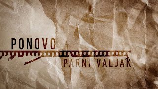 Musik-Video-Miniaturansicht zu Ponovo Songtext von Parni Valjak
