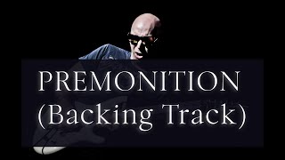 Joe Satriani Premonition (Backing Track)