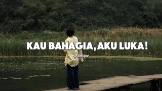 Download lagu 'Kau Bahagia, Aku Luka!' – Lagu yang Paling Menyentuh Hati! mp3 Download lagu 'Kau Bahagia, Aku Luka!' – Lagu yang Paling Menyentuh Hati! mp3