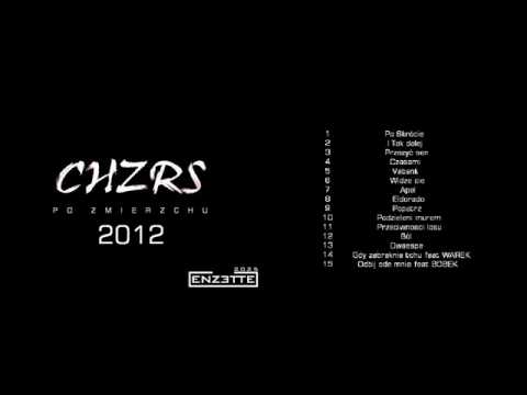 CHZRS - Gdy zabraknie tchu feat WAREK