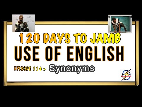 Nearest in Meaning » 120 Days To Jamb English - Episode 114