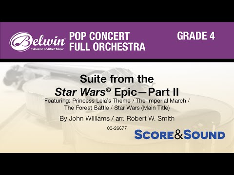 Star Wars Epic — Part II, Suite from the, arr. Robert W. Smith - Score & Sound
