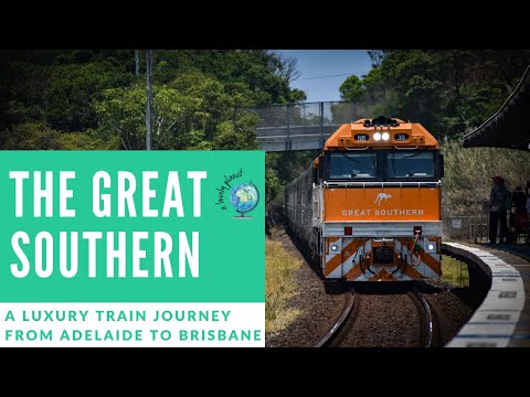 A journey aboard the Great Southern luxury sleeper train from Adelaide to Brisbane, Australia