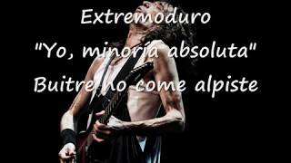 Buitre no come alpiste (letra) - Extremoduro