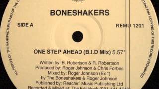 Boneshakers - One Step Ahead (B.I.D. Mix)