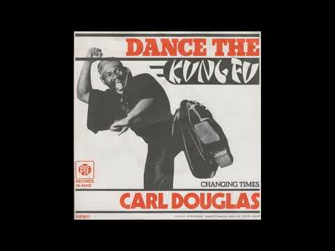Carl Douglas - Dance The Kung Fu - 1974