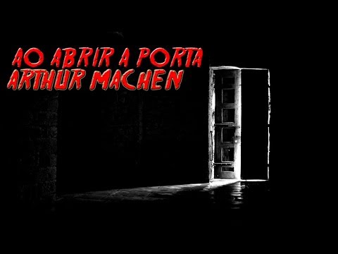 AO ABRIR A PORTA de Arthur Machen | Mês do Halloween #2 - ANO 7