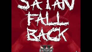 II Crunk 4 Jesus - Satan Fall Back (feat. K.A.L.I.)
