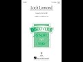 Loch Lomond (3-Part Mixed Choir) - Arranged by Cristi Cary Miller