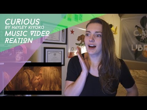 Curious by Hayley Kiyoko REACTION